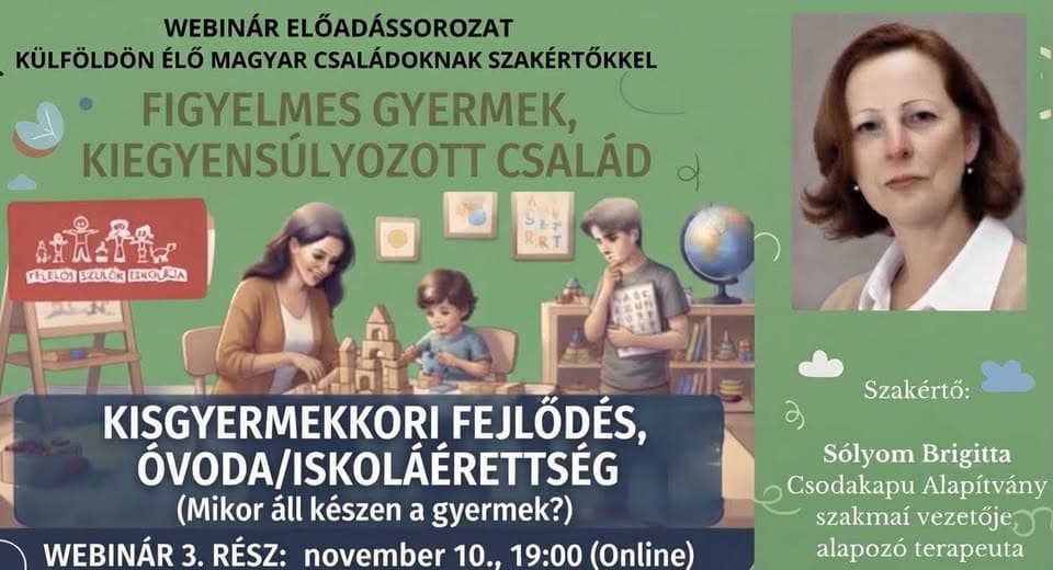 Felelős Szülők Iskolája: Kisgyermekkori fejlődés, óvoda/iskolaérettség