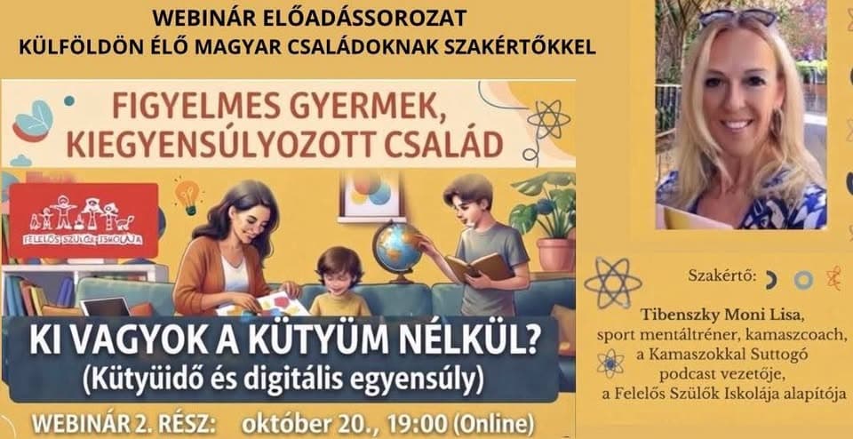 Felelős Szülők Iskolája: Ki vagyok a kütyüm nélkül?